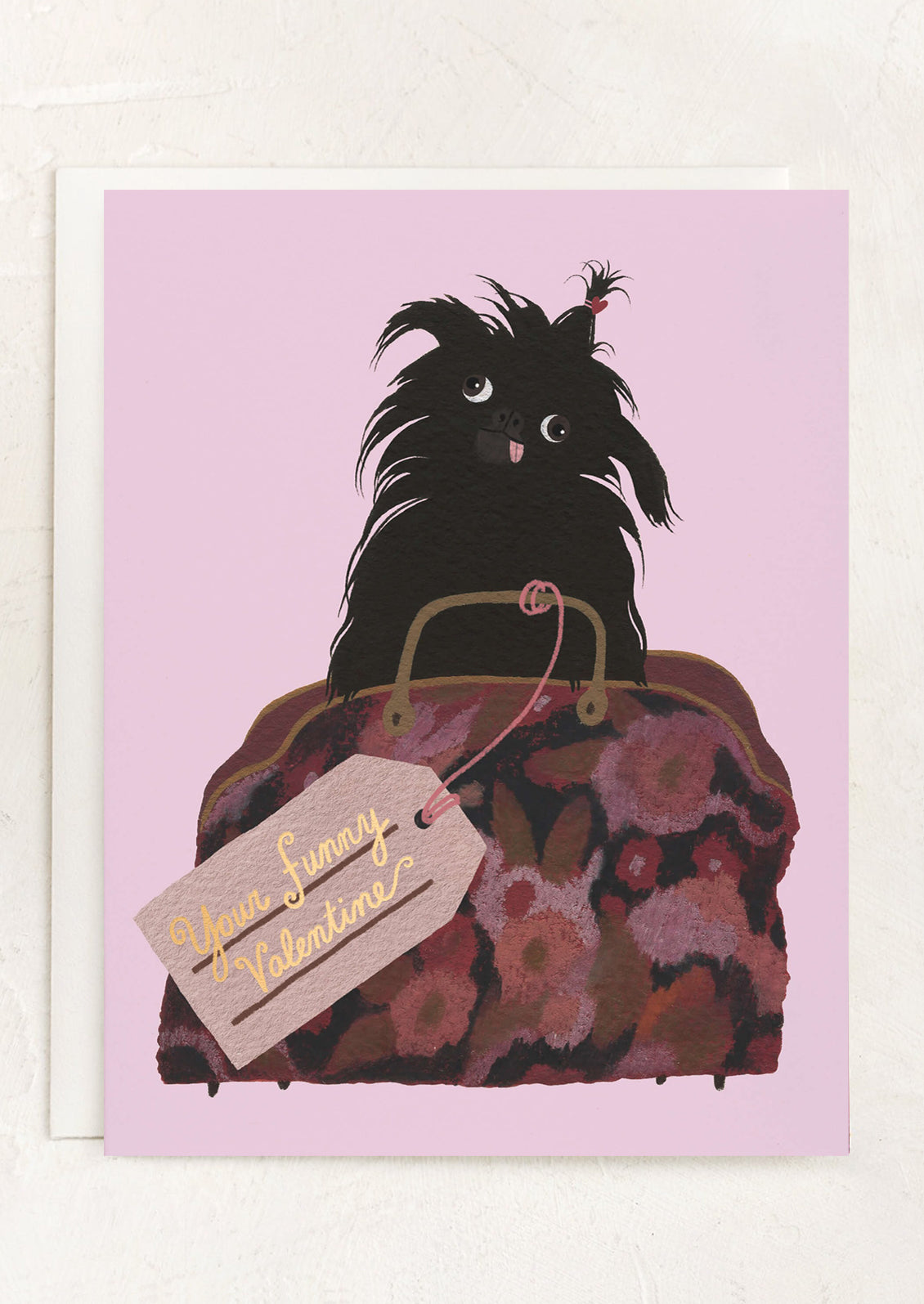A card with image of kooky dog in purse, text reads "your funny valentine".