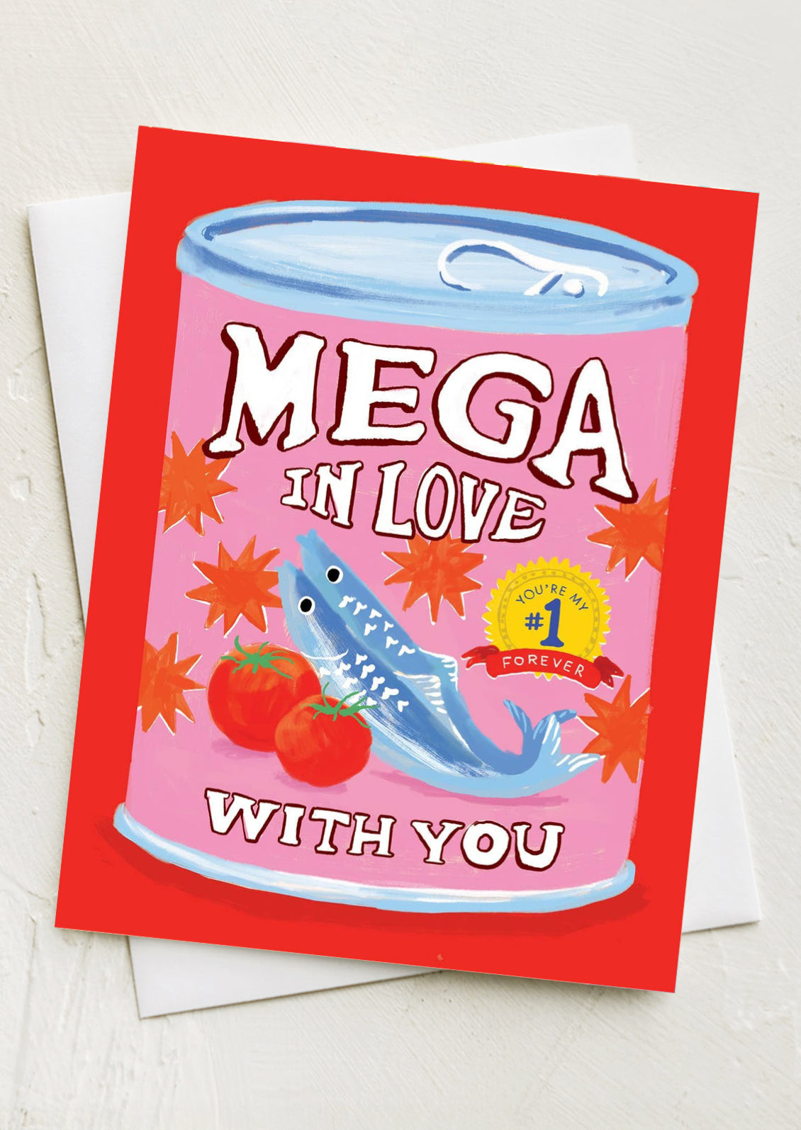 A red card with illustration of can of sardines, text on can reads "Mega in love with you".