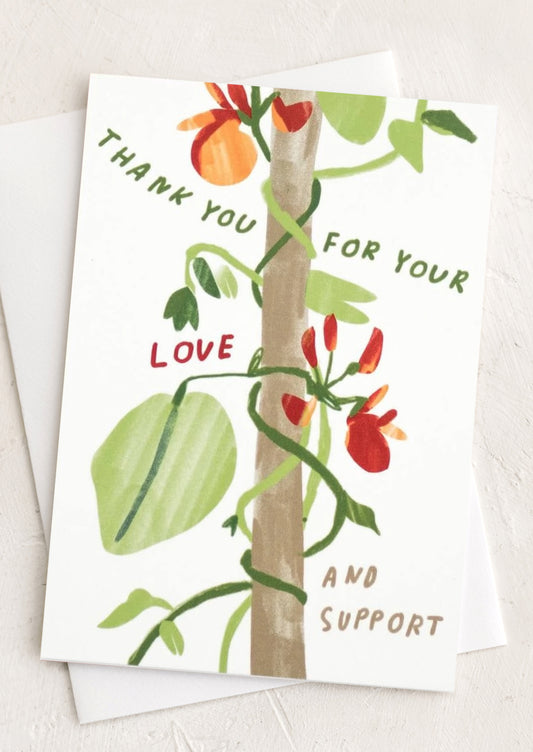 A greeting card with botanical illustration, text reads "Thank you for your love and support".